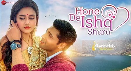 Hone De Ishq Shuru Lyrics - Yasser Desai