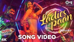 Ladies Paan Lyrics - Fraud Saiyaan