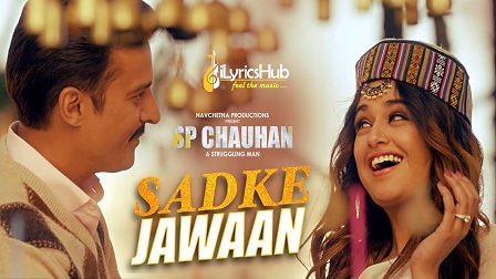 Sadke Jawaan Lyrics - Palak Muchhal, Kamal Khan