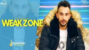 Weakzone Lyrics - Sukh Sukhwinder