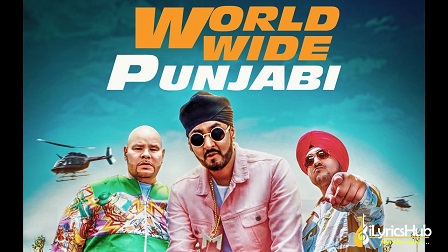 Worldwide Punjabi Lyrics - Manj Musik