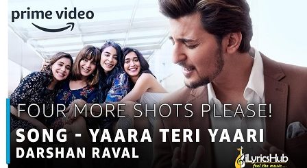 Yaara Teri Yaari Lyrics - Darshan Raval