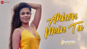 Aankhon Mein Tu Lyrics - Mohd Kalam