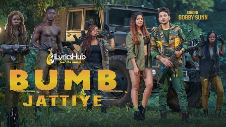 Bumb Jattiye Lyrics - Bobby Sunn