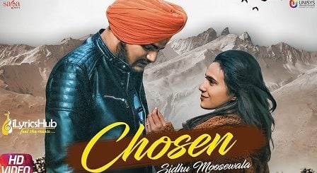 Chosen Lyrics - Sidhu Moose Wala