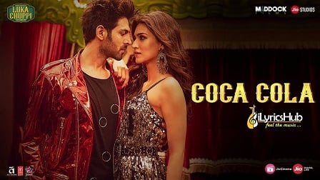 Coca Cola Lyrics - Luka Chuppi | Neha Kakkar