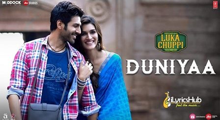 Duniyaa Lyrics Luka Chuppi | Akhil