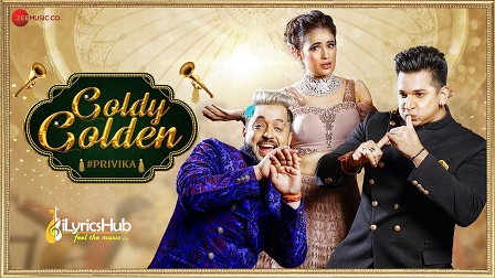 Goldy Golden Lyrics Star Boy Loc, Prince Narula