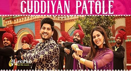 Guddiyan Patole Lyrics - Gurnam Bhullar