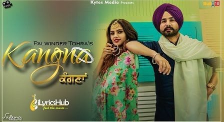 Kangna Lyrics - Palwinder Tohra