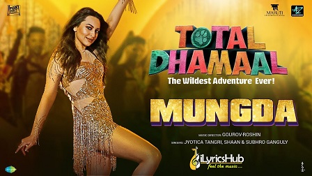 Mungda Lyrics - Total Dhamaal