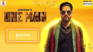 One Man Lyrics - Singga