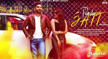 Pendu Jatt Lyrics - Armaan Maan & Harpi Gill