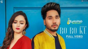 Ro Ro Ke Lyrics - Musahib