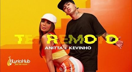 Terremoto Lyrics - Anitta & Kevinho