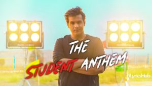 The Student Anthem Lyrics - Ashish Chanchlani