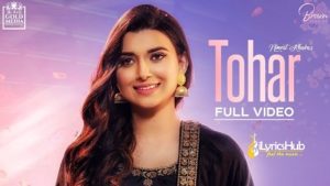 Tohar Lyrics - Nimrat Khaira