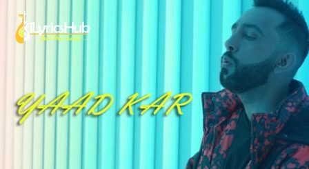 Yaad Kar Lyrics - The PropheC