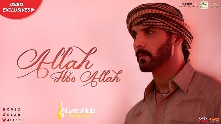 Allah Hoo Allah Lyrics - RAW | John Abraham