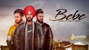 Bebe Lyrics - Sukhdeep Maan