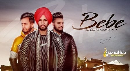 Bebe Lyrics - Sukhdeep Maan