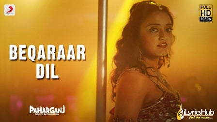 Beqaraar Dil Lyrics - Paharganj