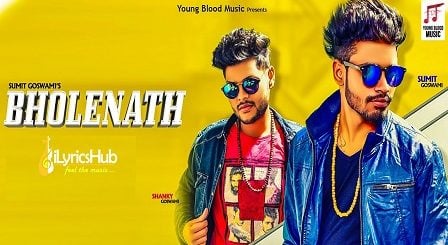 Bholenath Lyrics - Sumit Goswami