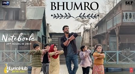 Bhumro Lyrics - Notebook | Kamaal Khan