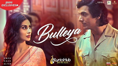 Bulleya Lyrics - Raw | Rabbi Shergill