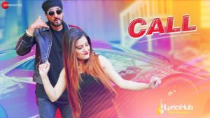 Call Lyrics - Kaur B | Manj Musik