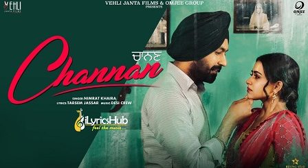 Channan Lyrics - Nimrat Khaira