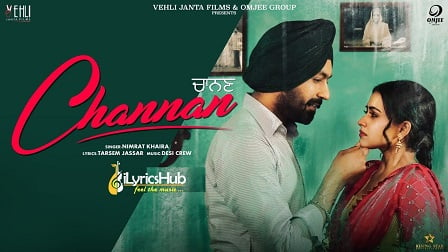 Channan Lyrics - Nimrat Khaira