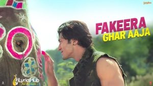 Fakeera Ghar Aaja Lyrics - Junglee | Jubin Nautiyal