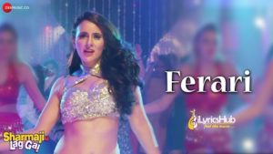 Ferari Lyrics - Sharmaji Ki Lag Gai
