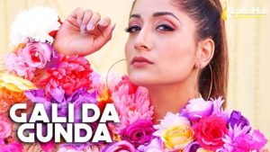 Gali Da Gunda Lyrics - Sahiba