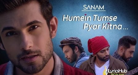 Humein Tumse Pyaar Kitna Lyrics - Sanam