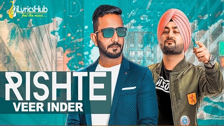 Rishte Lyrics - Veer Inder