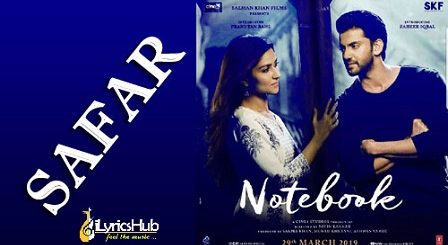 Safar Lyrics - Notebook | Mohit Chauhan