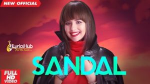 Sandal Lyrics - Sunanda Sharma