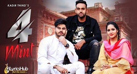 4 Mint Lyrics Kadir Thind