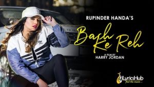 Bach ke Reh Lyrics Rupinder Handa | MD KD