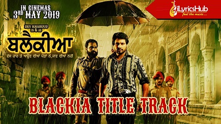 Blackia Lyrics Himmat Sandhu | Title Track