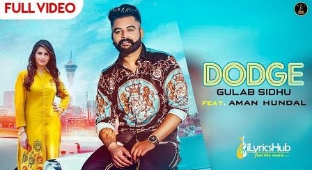 Dodge Lyrics Gurlez Akhtar, Gulab Sidhu