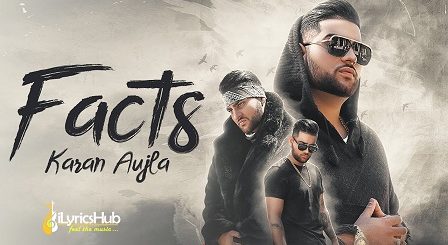 Facts Lyrics by Karan Aujla