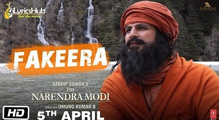 Fakeera Lyrics - PM Narendra Modi