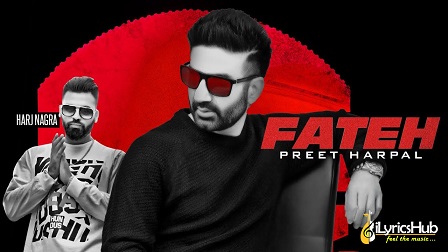 Fateh Lyrics Preet Harpal