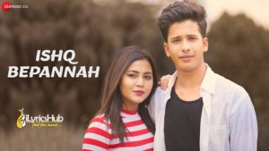 Ishq Bepannah Lyrics Nirab Hazarika