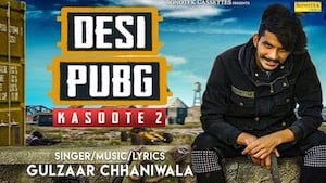 Kasoote 2 Lyrics Gulzaar Chhaniwala (Desi Pubg)