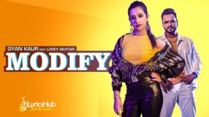 Modify Lyrics Gyan Kaur Lovey Akhtar