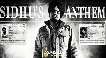 Sidhu's Anthem Lyrics - Sidhu Moose Wala